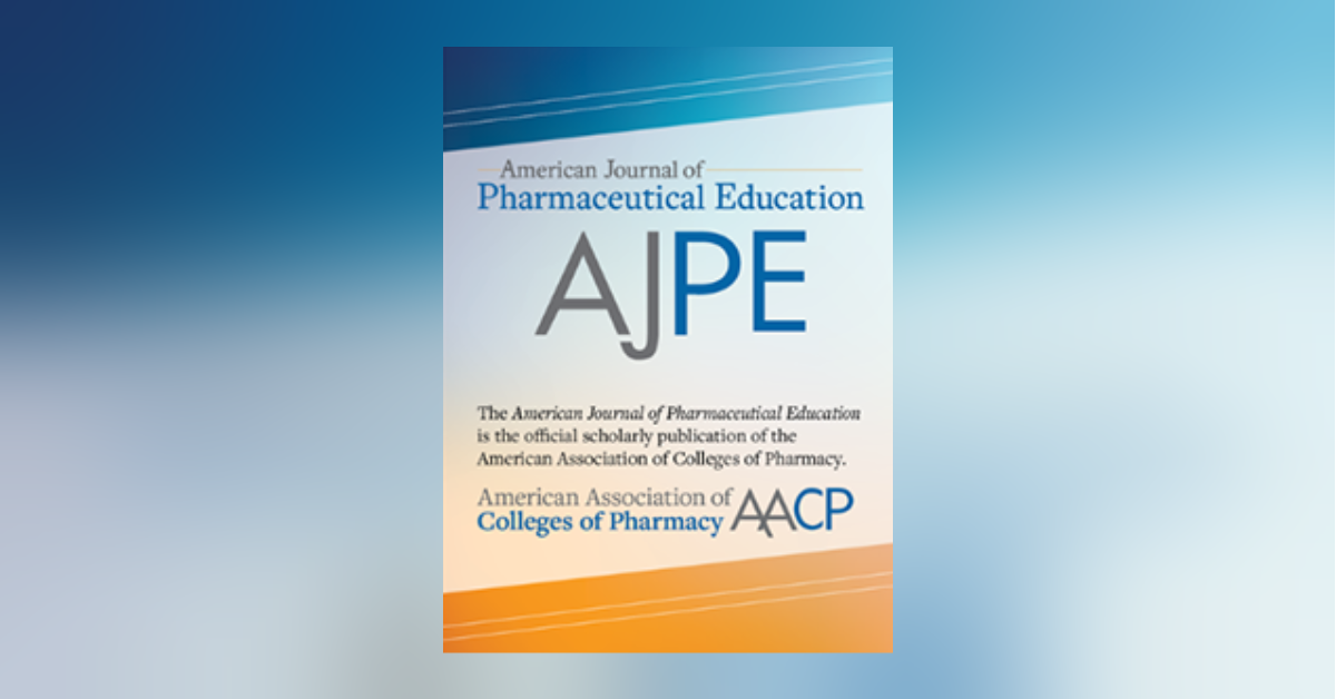 Cover of the new American Journal of Pharmaceutical Education